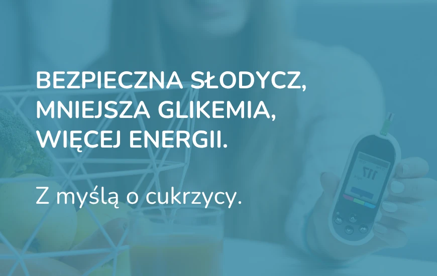  Bezpieczna_slodycz__mniejsza_glikemia__wiecej_energii_chwd24