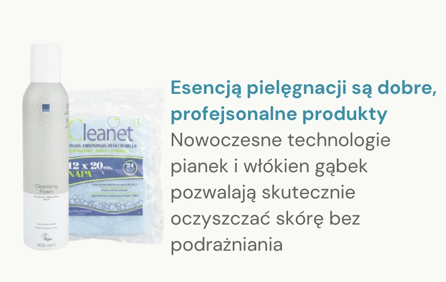 Esencją pielęgnacji są dobre, profejsonalne produkty