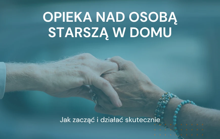  Opieka_nad_osoba_starsza_w_domu