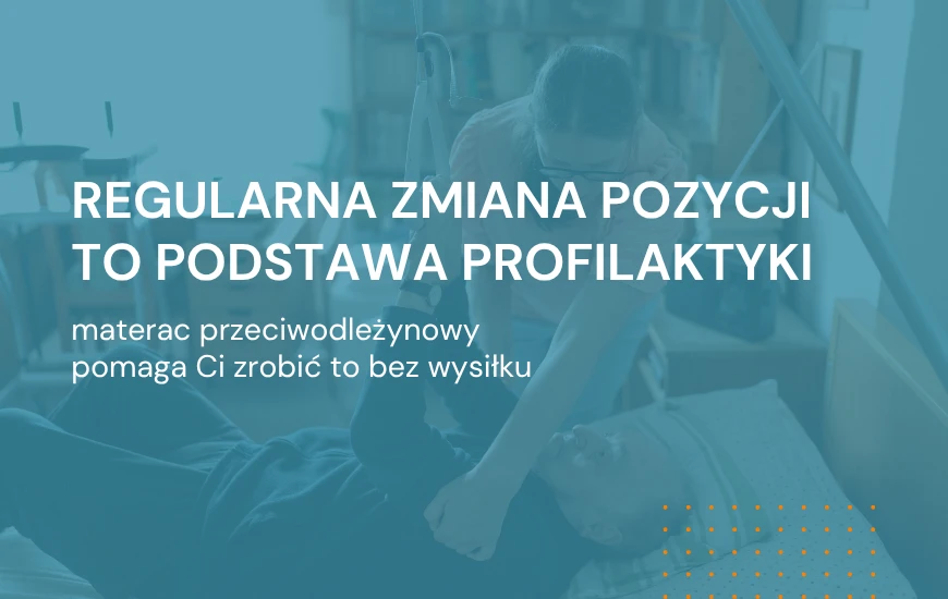  Regularna_zmiana_pozycji_to_podstawa_profilaktyki_chwd