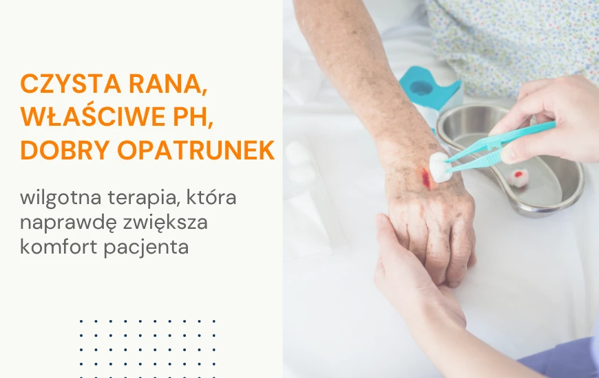 Czysta_rana__wlasciwe_pH__dobry_opatrunek_chwd