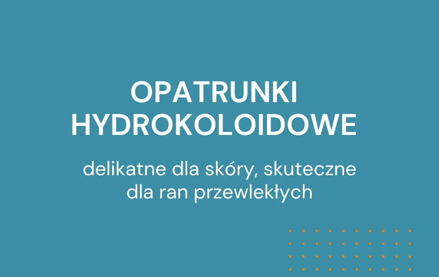 Opatrunki_hydrokoloidowe_chwd