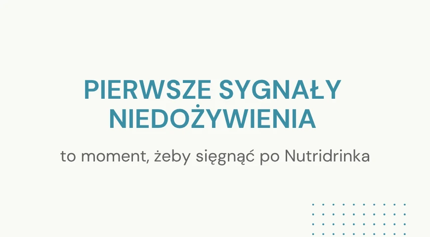  Pierwsze_sygnaly_niedozywienia_chwd