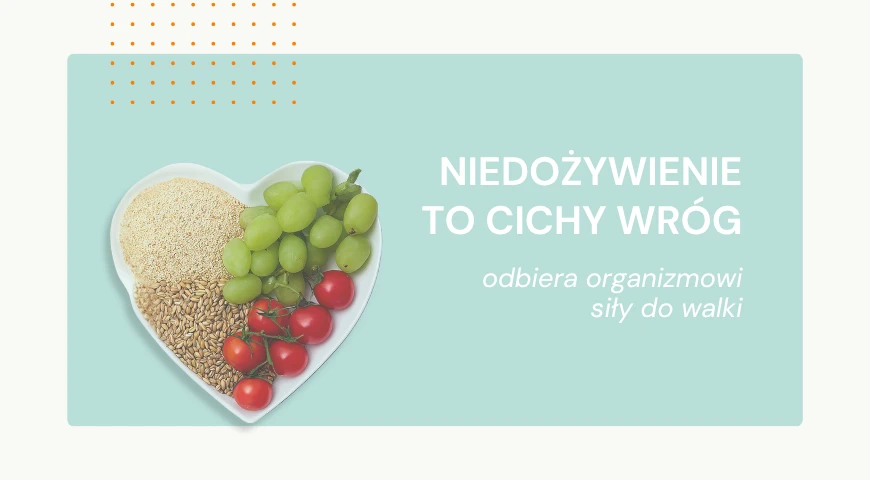  niedozywienie_to_cichy_wrog_chwd