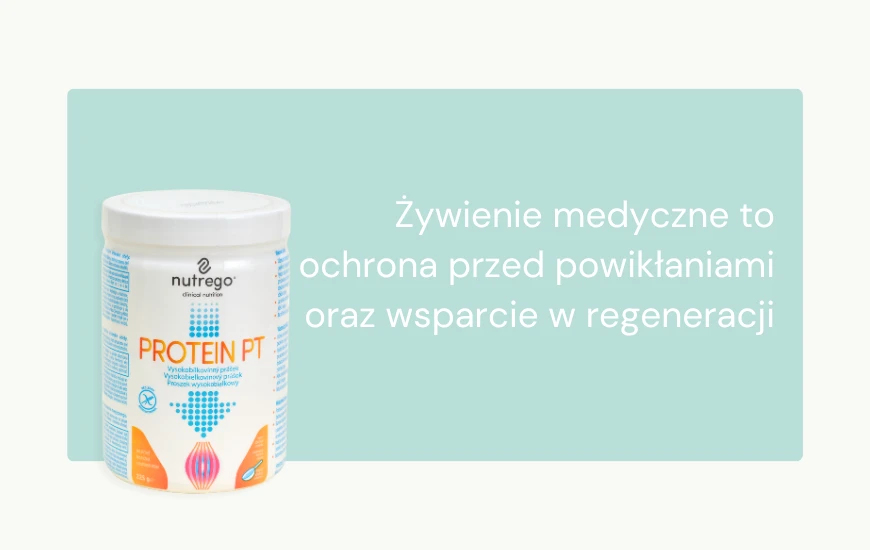  Zywienie_medyczne_to_ochrona_przed_powiklaniami_oraz_wsparcie_w_regeneracji