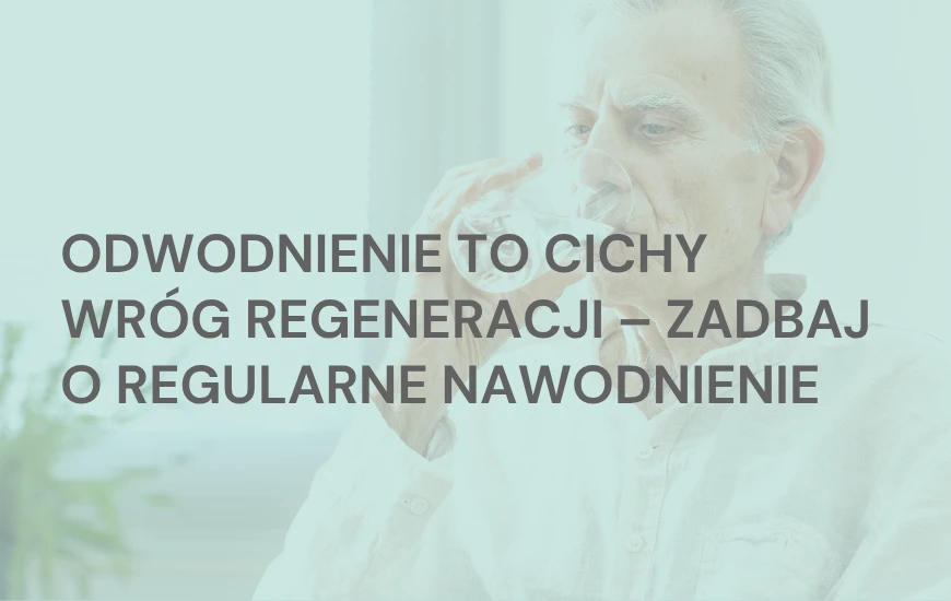  Odwodnienie_to_cichy_wrog_regeneracji_