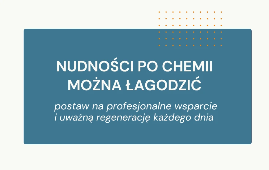 Nudnosci_po_chemii_mozna_lagodzic_