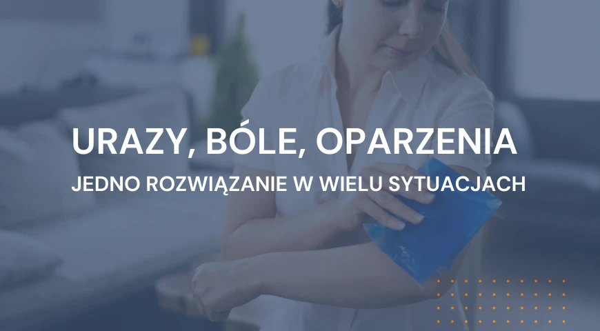 Urazy, bóle, oparzenia