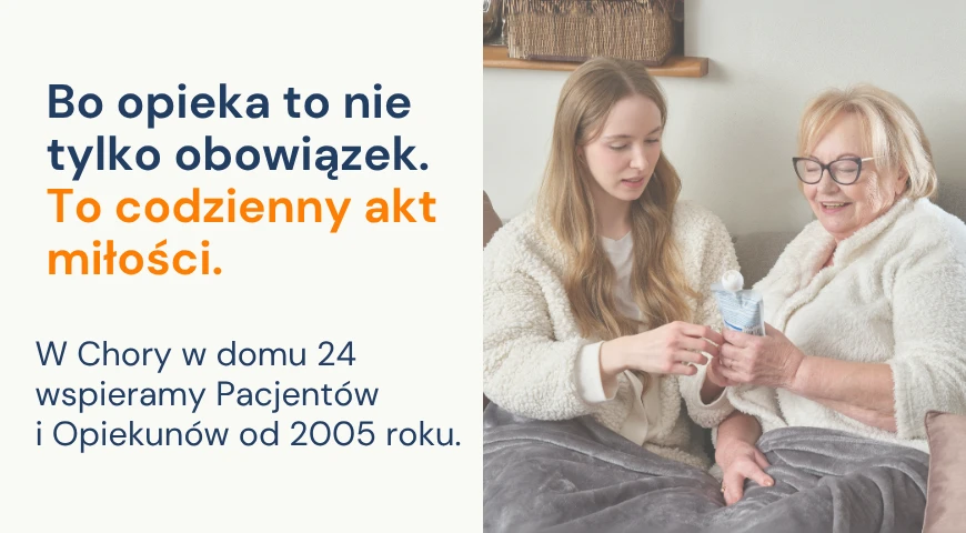 Bo opieka to akt miłości