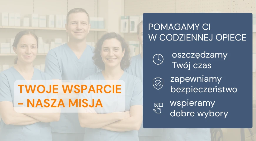 Pomagamy Ci w codziennej opiece